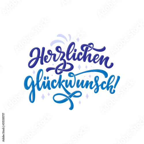 Hand drawn Happy Birthday lettering quote in German - Congratulations. Inspiration slogan for greeting card, print and poster design. Cool for t-shirt and mug printing.