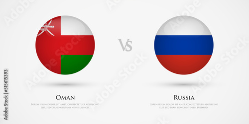 Oman vs Russia country flags template. The concept for game, competition, relations, friendship, cooperation, versus.