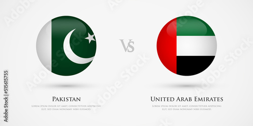 Pakistan vs United Arab Emirates country flags template. The concept for game, competition, relations, friendship, cooperation, versus.