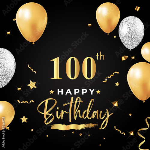 Happy 100th birthday with balloon, grunge brush, star and confetti isolated on black background. Premium design for birthday celebrations, birthday card, greetings card, ceremony.