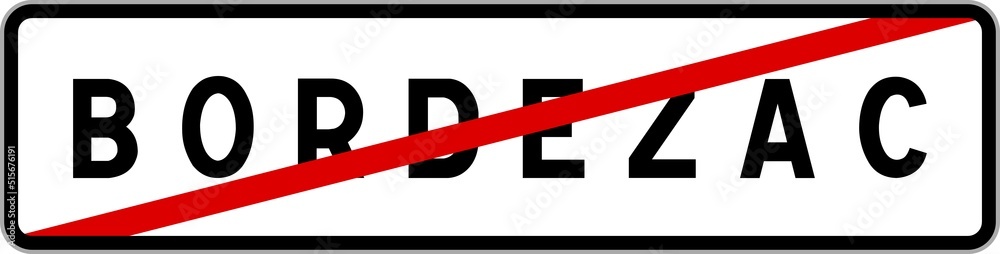 Panneau sortie ville agglomération Bordezac / Town exit sign Bordezac