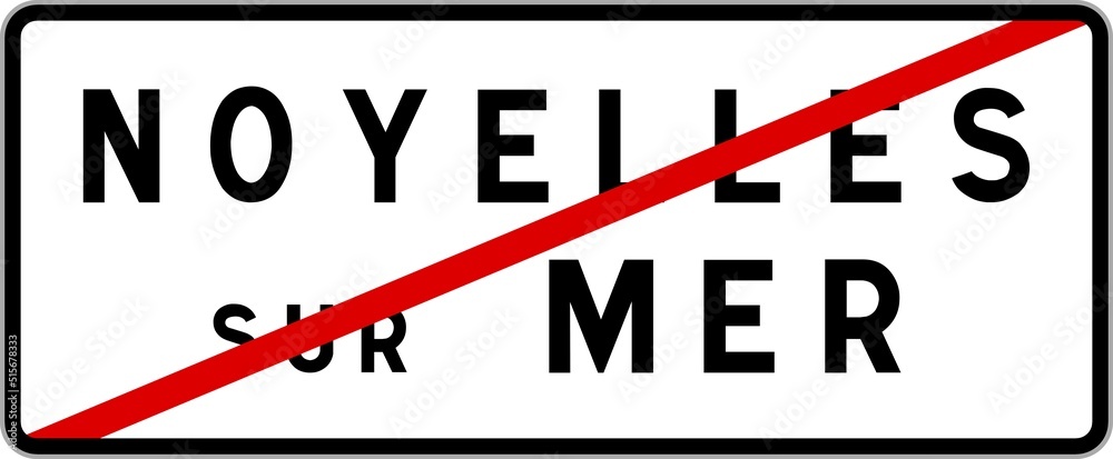 Panneau sortie ville agglomération Noyelles-sur-Mer / Town exit sign Noyelles-sur-Mer Panneau sortie ville agglomération Noyelles-sur-Mer / Town exit sign Noyelles-sur-Mer
