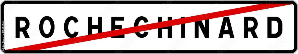 Panneau sortie ville agglomération Rochechinard / Town exit sign Rochechinard