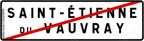 Panneau sortie ville agglomération Saint-Étienne-du-Vauvray / Town exit sign Saint-Étienne-du-Vauvray photo