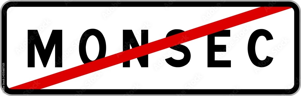 Panneau sortie ville agglomération Monsec / Town exit sign Monsec Panneau sortie ville agglomération Monsec / Town exit sign Monsec
