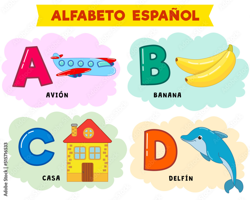 spanish alphabet. vector illustration. written in spanish plane, banana, house, dolphin spanish alphabet. vector illustration. written in spanish plane, banana, house, dolphin