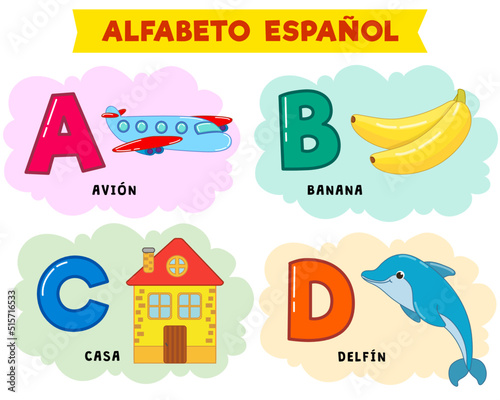 spanish alphabet. vector illustration. written in spanish plane, banana, house, dolphin photo