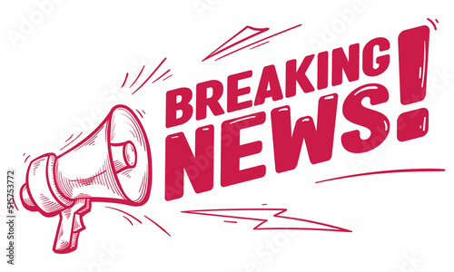 Breaking news - monochrome drawn sign with megaphone