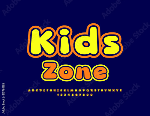 Vector colorful emblem Kids Zone. Cute Childish Font. Funny Alphabet Letters and Numbers set