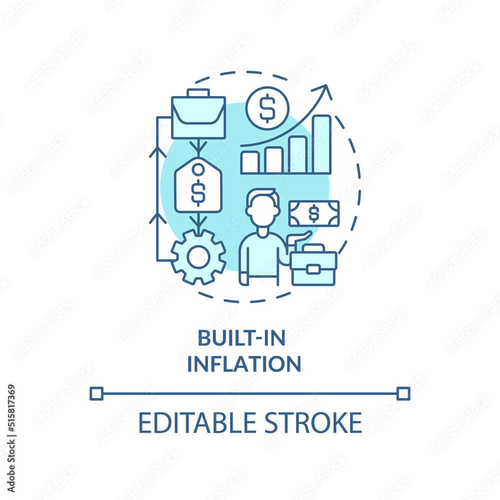 Built in inflation turquoise concept icon. Higher wages impact. Inflation type abstract idea thin line illustration. Isolated outline drawing. Editable stroke. Arial, Myriad Pro-Bold fonts used Built in inflation turquoise concept icon. Higher wages impact. Inflation type abstract idea thin line illustration. Isolated outline drawing. Editable stroke. Arial, Myriad Pro-Bold fonts used