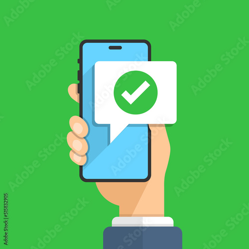 Phone notifications icon in flat style. Smartphone with check mark in hand vector illustration on isolated background. Approved message sign business concept.
