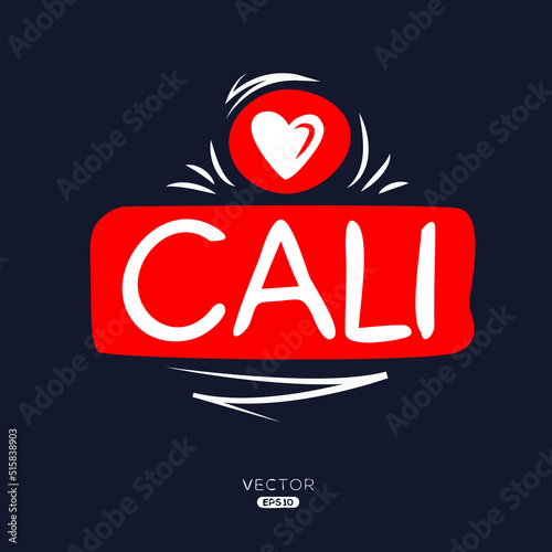 Creative (Cali city) love design.