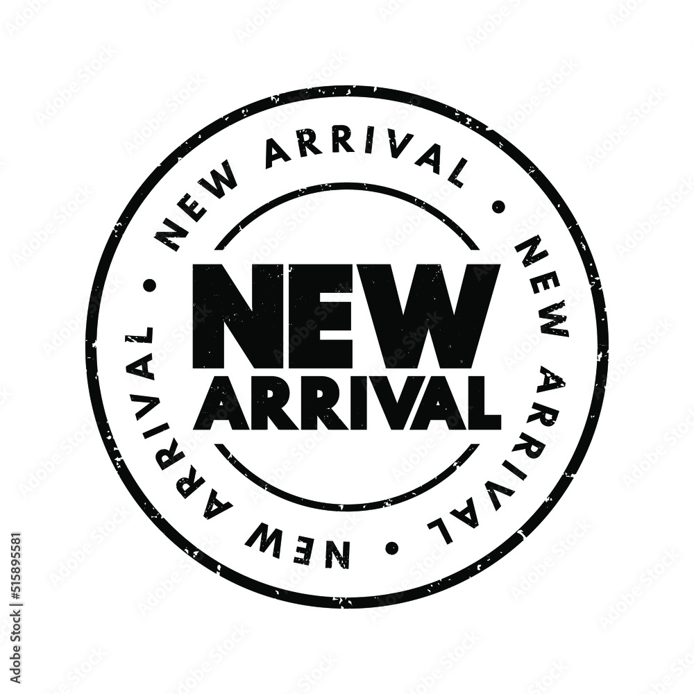 New Arrival text stamp, concept background New Arrival text stamp, concept background