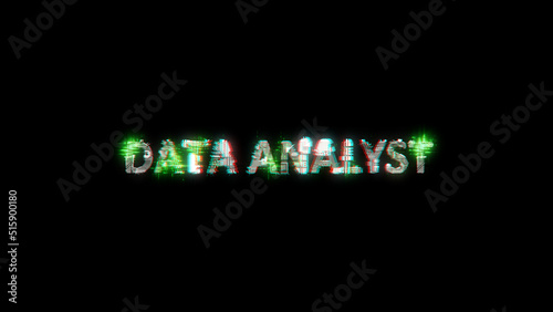 lighting cybernetic text DATA ANALYST on black - meta universe concept, isolated - object 3D rendering