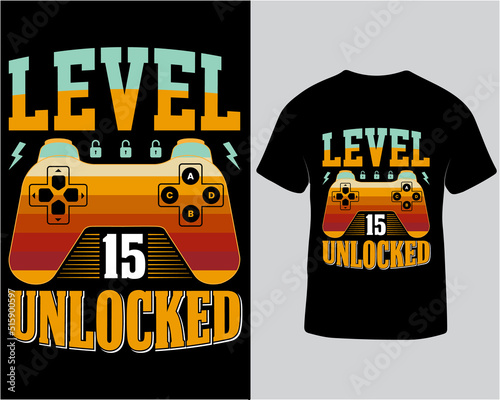 Level 15 unlocked gaming t-shirt design. Tshirt design for gaming person