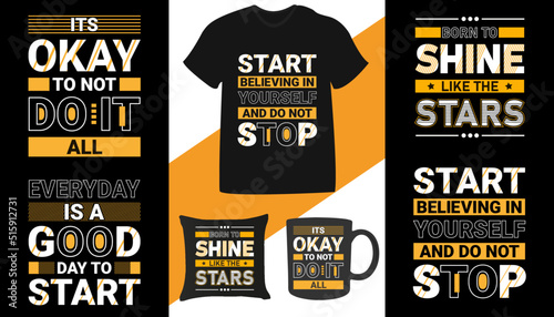 Motivational quote typography t-shirt design bundle or set. Also for mug tote bags, print, posters, card
