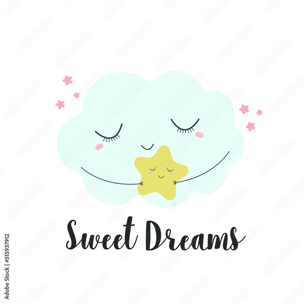 Sweet Dreams. Nursery cute drawn cloud and stars. Print with blue hite cloud on a white background.Vector illustration for print or design Sweet Dreams. Nursery cute drawn cloud and stars. Print with blue hite cloud on a white background.Vector illustration for print or design