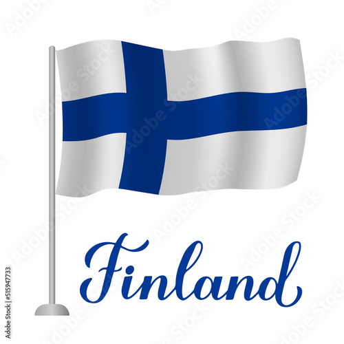 Flag of Finland and calligraphy hand lettering isolated on white. Vector template for typography poster banner, flyer, sticker, greeting card, postcard, etc.