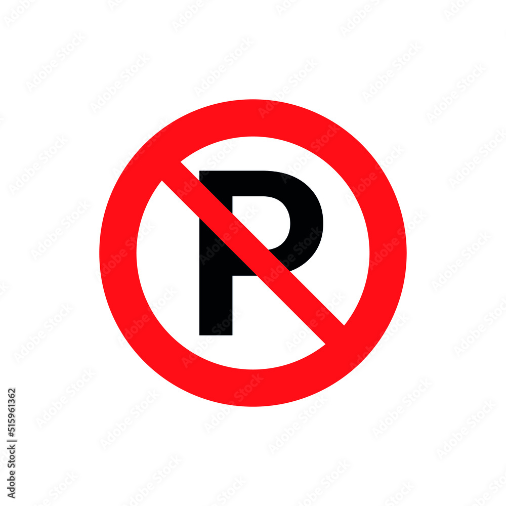 no parking sign. traffic sign vector illustration no parking sign. traffic sign vector illustration