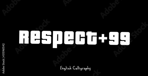 GTA vice city mission passed Respect +99 calligraphy text  png download  photo
