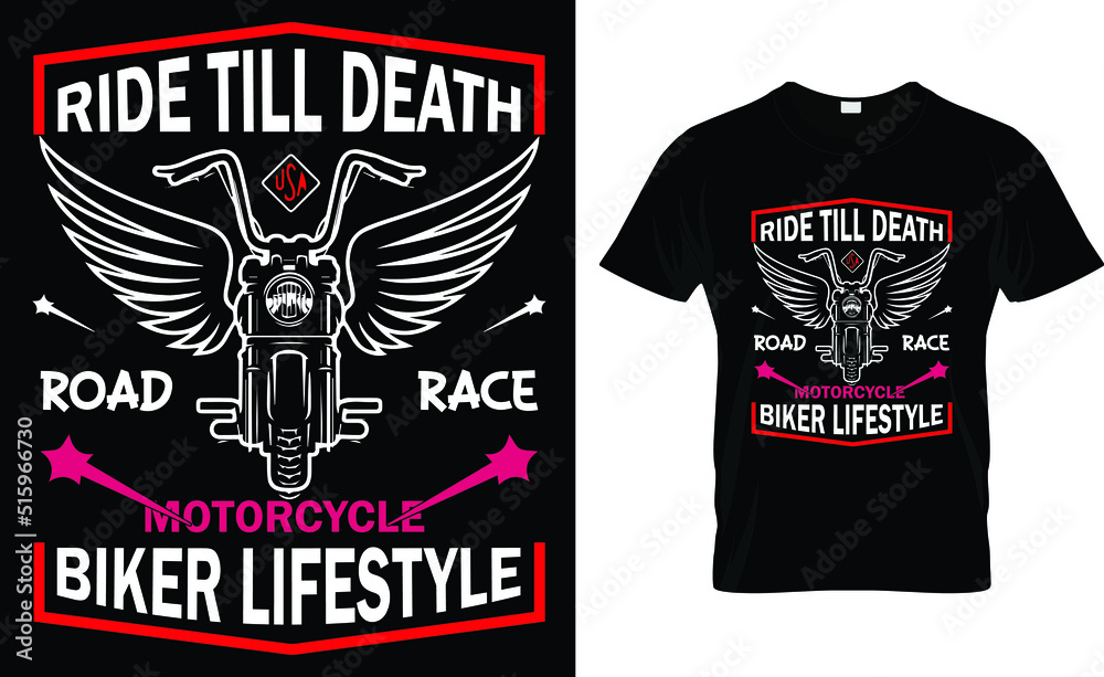 ride till death road race motorcycle rider lifestyle.t shirt design template ride till death road race motorcycle rider lifestyle.t shirt design template