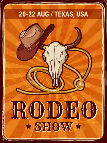 Western rodeo show poster. Vintage cowgirl and bull on Texas ranch. Cow skull. USA farm print or advertising card. Cowboy hat and lasso. Wild West riders competition. Vector illustration