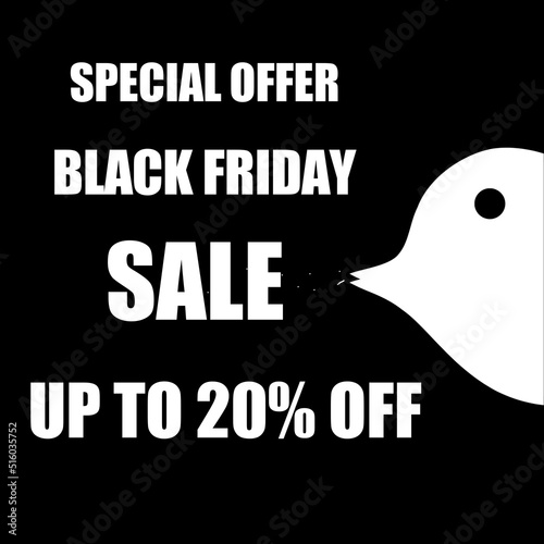 Special offer black Friday sale upto 20 perent off. Business promotion icon label birds photo