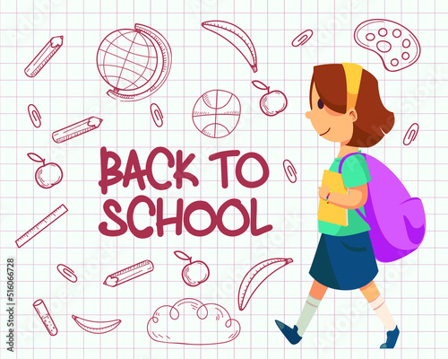 back to school, a schoolgirl against the background of a school leaflet with painted elements from school life. vector illustration or banner