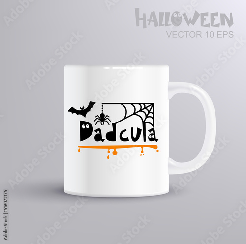 Dadcula - fun lettering for halloween with spider and bat. Illustration with coffee mug mockup photo