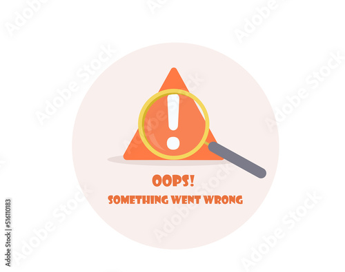 Oops Something went wrong. Error page concept. Vector illustration.