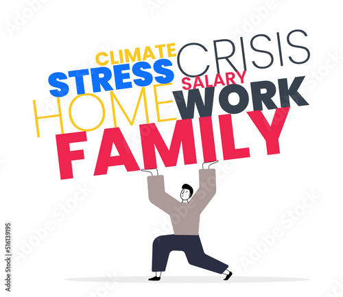 Stressed worker lifting heavy weight. A lot of stress in life. Emotional and physical burnout. Tired man heavy words in hands. Mental health problem. Vector illustration concept