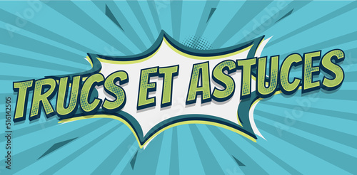 trucs et astuces dechir vert