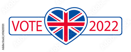 Election or referendum in Great Britain. Heart-shaped UK flag. Vote 2022 concept
