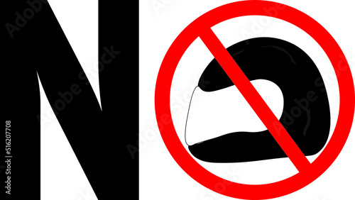 NO HELMET ALLOWED SIGN