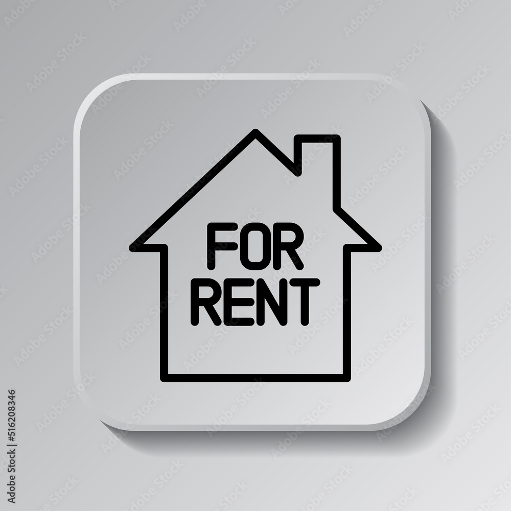 For rent, house simple icon vector. Flat design. Black icon on square button with shadow. Grey background.ai For rent, house simple icon vector. Flat design. Black icon on square button with shadow. Grey background.ai