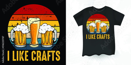 I Like Crafts Beer Brewing Retro Vintage Beer T-Shirt Design