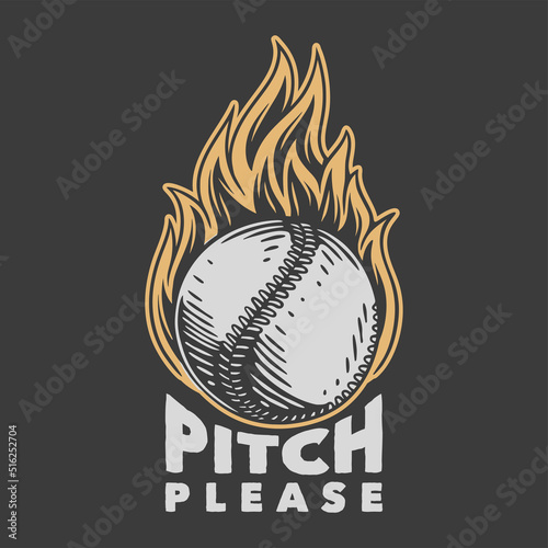 vintage slogan typography pitch please for t shirt design