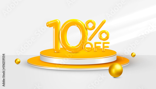 10 percent Off. 3d Ten percent bonus symbol on a podium stage. Sale banner or poster design. Vector illustration.