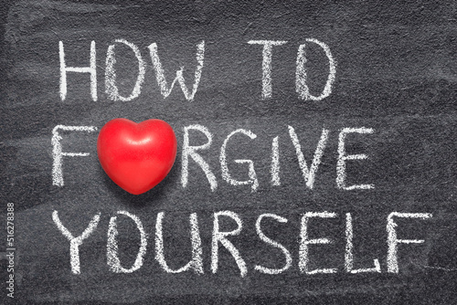 how to forgive yourself heart