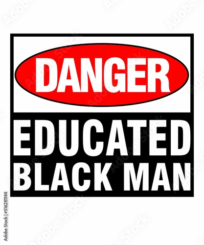 Danger Educated Black Manis a vector design for printing on various surfaces like t shirt, mug etc.