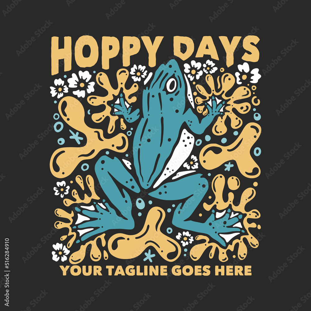 t shirt design hoppy days with frog and gray background vintage illustration
