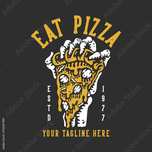 t shirt design eat pizza estd 1977 with skeleton hand grabbing a pizza with gray background vintage illustration
