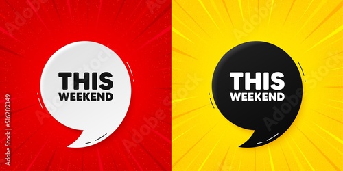 This weekend tag. Flash offer banner with quote. Special offer sign. Sale promotion symbol. Starburst beam banner. This weekend speech bubble. Vector