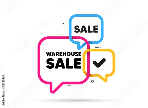 Warehouse sale tag. Ribbon bubble chat banner. Discount offer coupon. Special offer price sign. Advertising discounts symbol. Warehouse sale adhesive tag. Promo banner. Vector