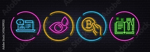 Eye drops, Online documentation and Bitcoin pay minimal line icons. Neon laser 3d lights. Recipe book icons. For web, application, printing. Check vision, Web engineering, Cryptocurrency coin. Vector