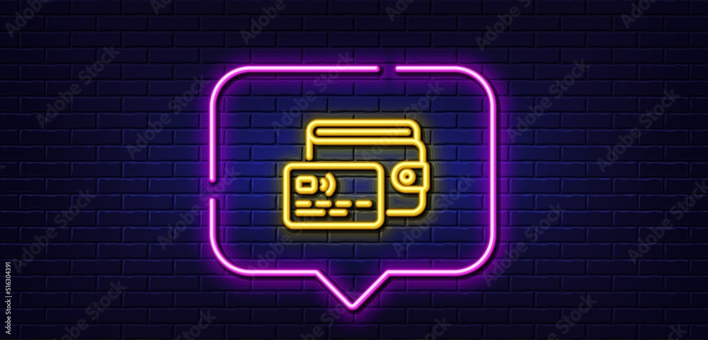 Neon light speech bubble. Wallet line icon. Money purse with credit card sign. Cash budget symbol. Neon light background. Wallet glow line. Brick wall banner. Vector Neon light speech bubble. Wallet line icon. Money purse with credit card sign. Cash budget symbol. Neon light background. Wallet glow line. Brick wall banner. Vector