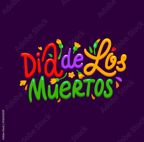Dia de los muertos, Mexican cartoon lettering banner for holiday fiesta, vector greeting text. Day of Dead celebration lettering for Dia de los muertos with marigold flowers and Mexican flag colors