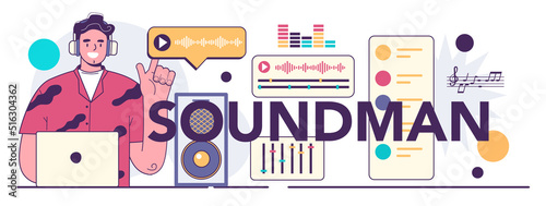 Soundman typographic header. Music production industry  sound