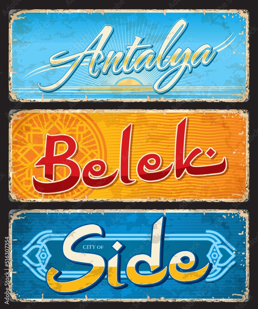 Naklejka premium Antalya, Belek, Side, Turkish city travel stickers and plates, vector tin signs. Turkey cities luggage tags and travel grunge plates with Turkish emblems and symbols, vacations tour travel stickers