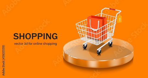 orange shopping bags placed in a shopping cart and there is promotion label hanging on the handle and all set on a round transparent glass podium,vector 3d isolated for shopping promotion sale design